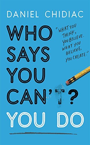 Book Who Says You Can't? You Do