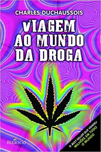 Libros Viagem ao mundo da droga by Charles Duchaussois 