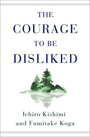 Libro The Courage To Be Disliked