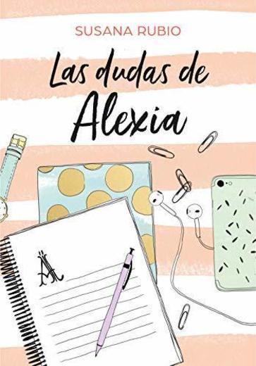 Las dudas de Alexia