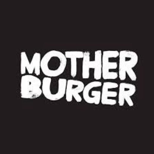 Mother Burger