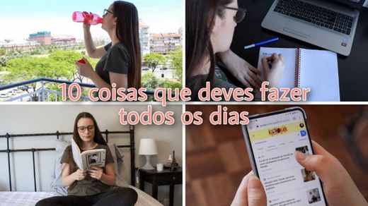 10 coisas que deves fazer todos os dias