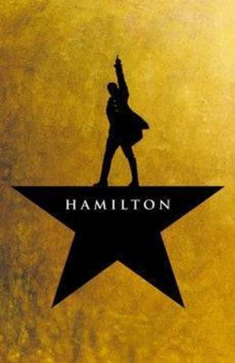 Hamilton – The Musical