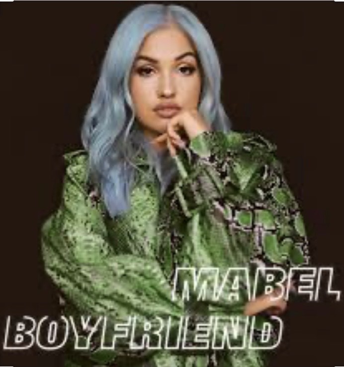 Canción Mabel, Boyfriend 