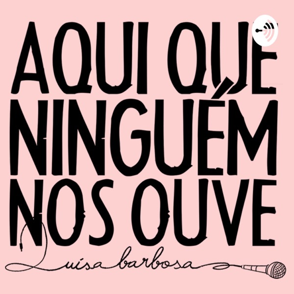 Fashion Podcast "Aqui que ninguém nos ouve"