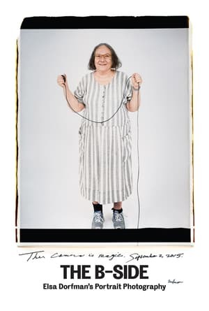 Película The B-Side: Elsa Dorfman's Portrait Photography