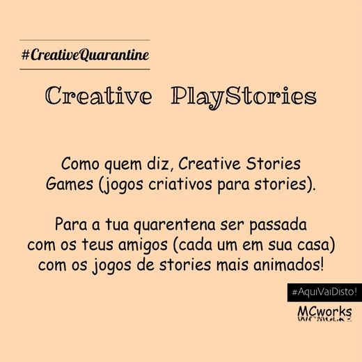 #CreativeQuarantine - Creative PlayStories
