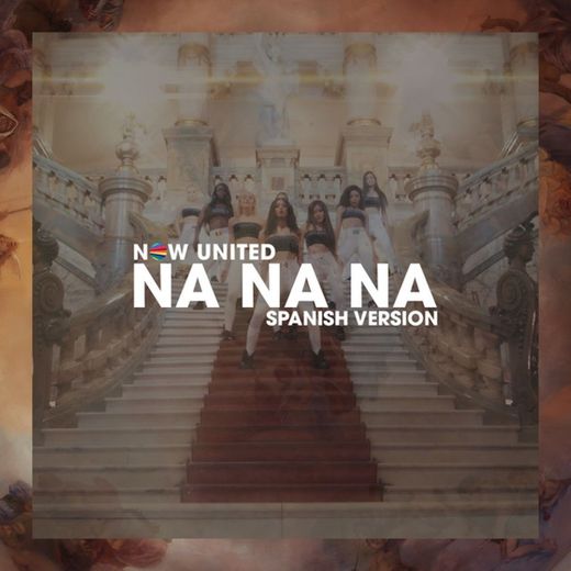 Na Na Na - Spanish Version