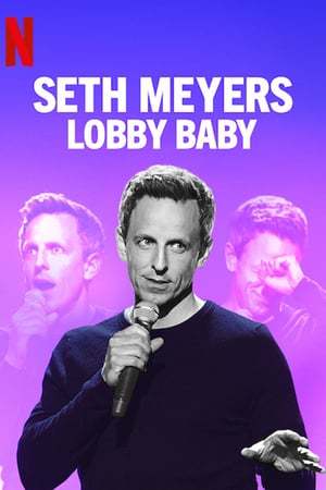 Película Seth Meyers: Lobby Baby