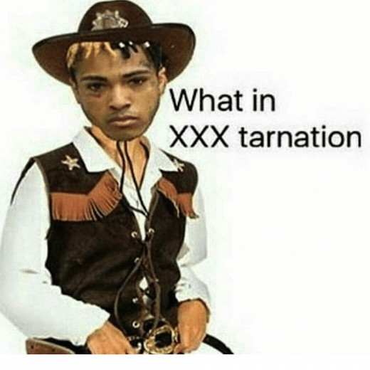 What in XXXTarnation