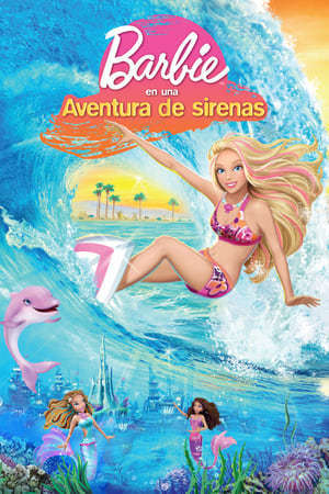Película Barbie en Una aventura de sirenas