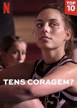 Serie Tens coragem?
