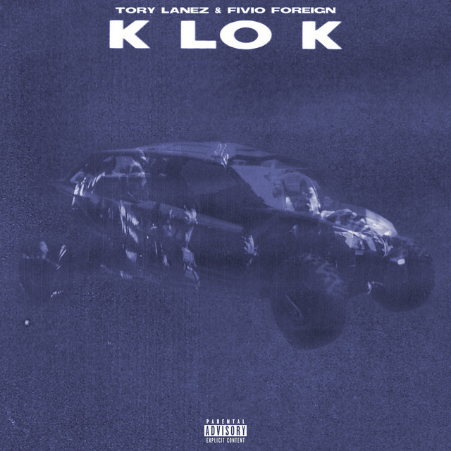 Canción K Lo K (feat. Fivio Foreign)