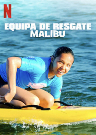 EQUIPA DE RESGATE: MALIBU -A SÉRIE