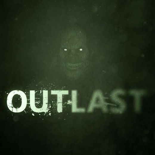 Outlast - 2013