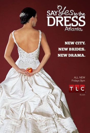 Say Yes to the Dress: Atlanta