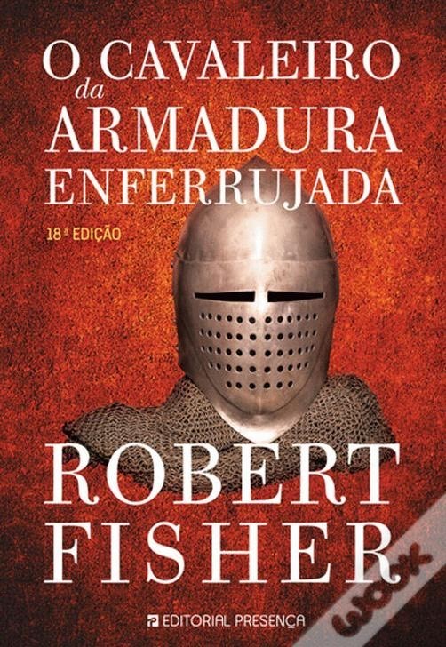 Libro O Cavaleiro da Armadura Enferrujada