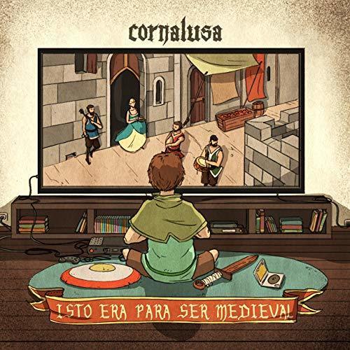 Canción Cornalusa - Isto era para ser Medieval