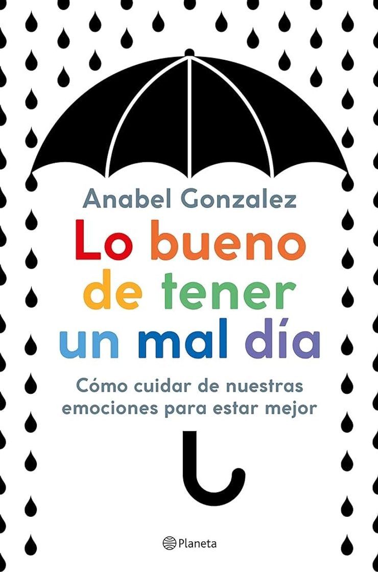 Libro Lo bueno de tener un mal día