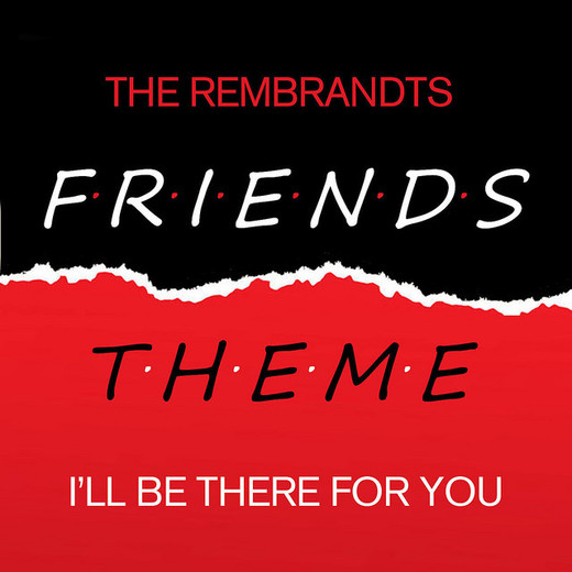 I'll Be There for You (From "Friends")