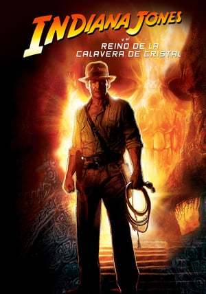 Movie Indiana Jones y el reino de la calavera de cristal