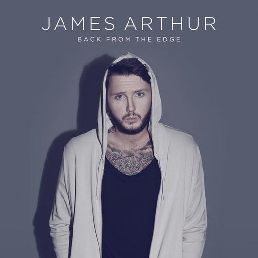 Say You Won't Let Go - James Arthur