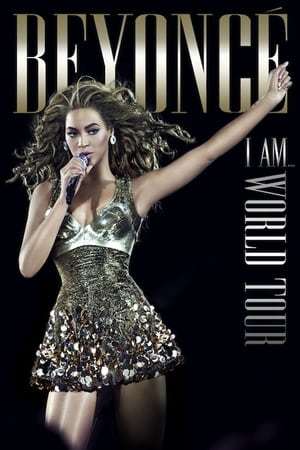 Película Beyoncé: I Am... World Tour