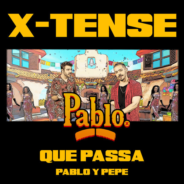 Canción Que Passa (Pablo y Pepe)