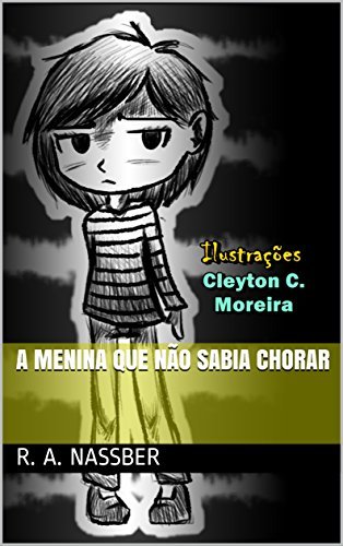 Libros A menina que não sabia chorar