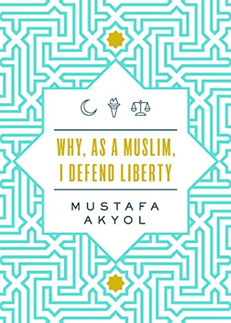 Libro Why, as a Muslim, I Defend Liberty