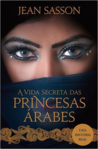 Libro A Vida Secreta das Princesas Arabes