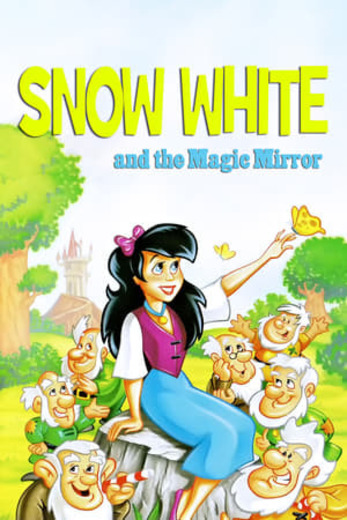 Snow White and the Magic Mirror