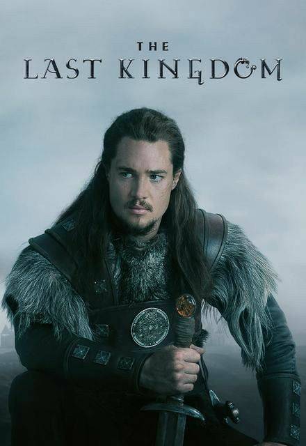 Serie The Last Kingdom