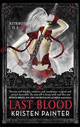 Libros Last Blood by Kristen Painter