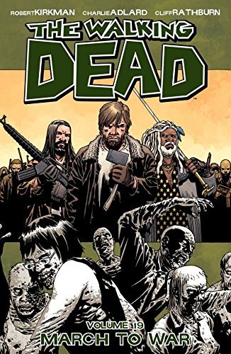 Libro The Walking Dead Vol. 19: March To War