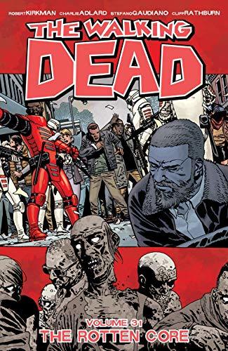 Libros The Walking Dead Vol. 31: The Rotten Core