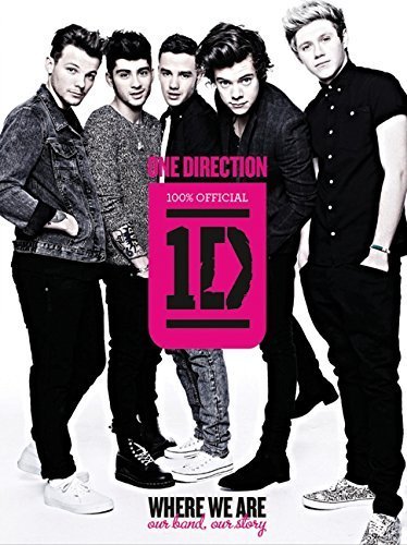 Libros One Direction: Where We Are: Our Band, Our Story: 100% Official by