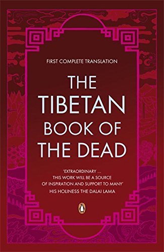 Book The Tibetan Book of the Dead: First Complete Translation