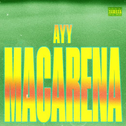 Ayy Macarena