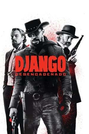 Movie Django desencadenado