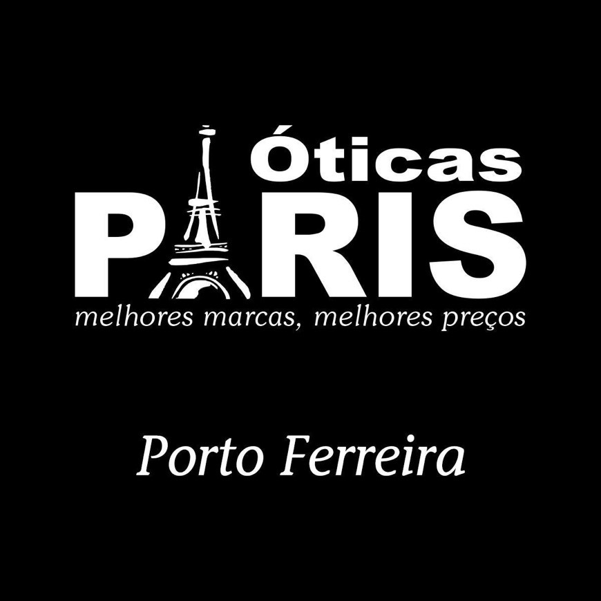 Place Óticas Paris - Porto Ferreira