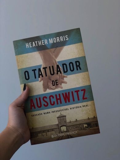 O Tatuador De Auschwitz