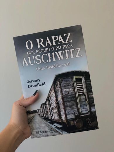 O rapaz que seguiu o pai para Auschwitz 