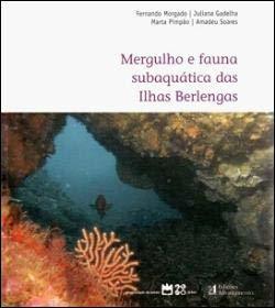 Libro Mergulho e Fauna Subaquática das Ilhas Berlengas