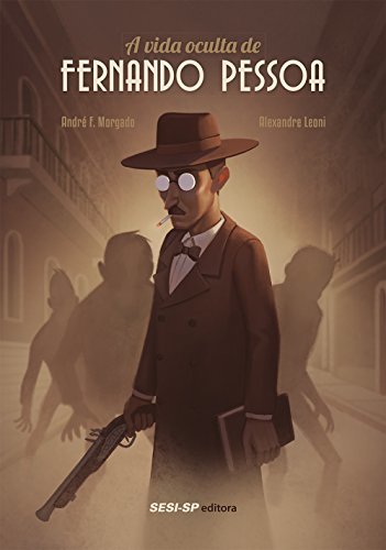 Libro A Vida Oculta de Fernando Pessoa