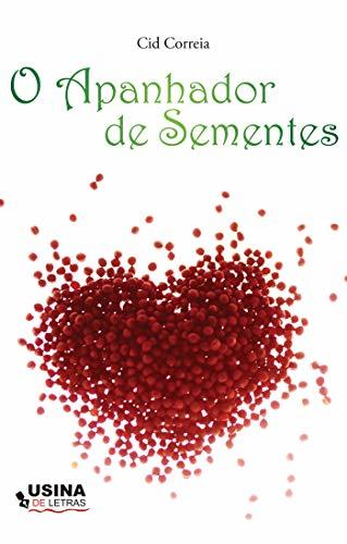 Libro O apanhador de sementes