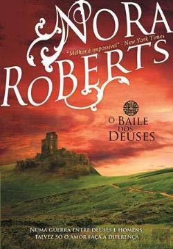 Books O Baile dos Deuses  Nora Roberts