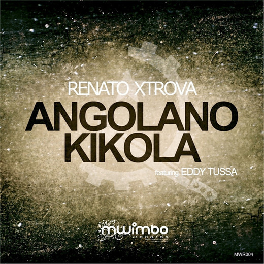 Angolano Kikola (Feat. Eddy Tussa)