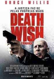 Death Wish: A Vingança - HBO Portugal