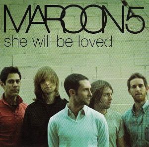 She Will Be Loved - Radio Mix